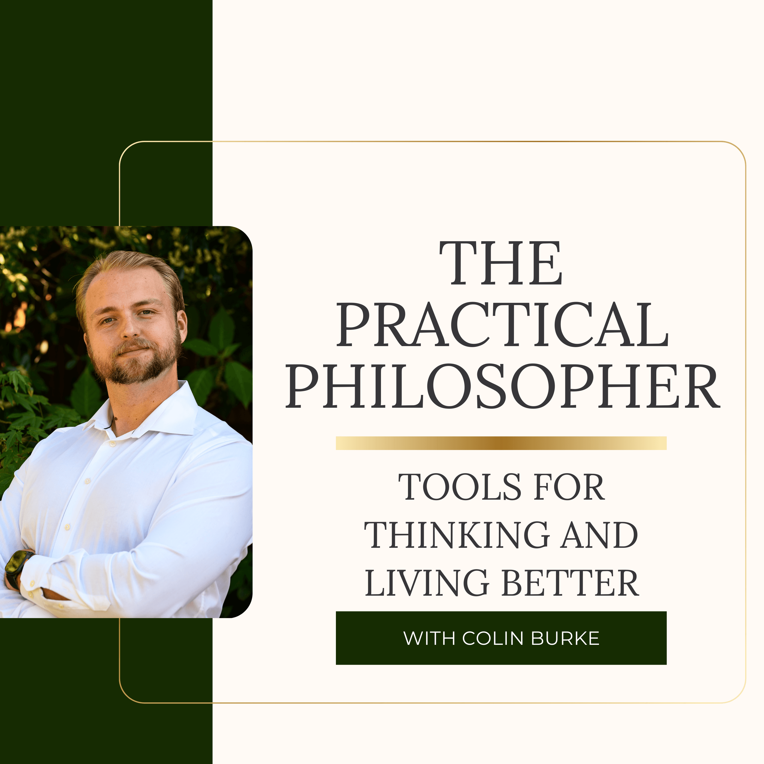 The Practical Philosopher Podcast
